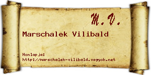 Marschalek Vilibald névjegykártya